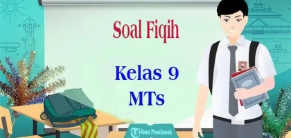 50 Paket Soal Essay Fiqih Kelas 9 Lengkap Kunci Jawaban Semester 2
